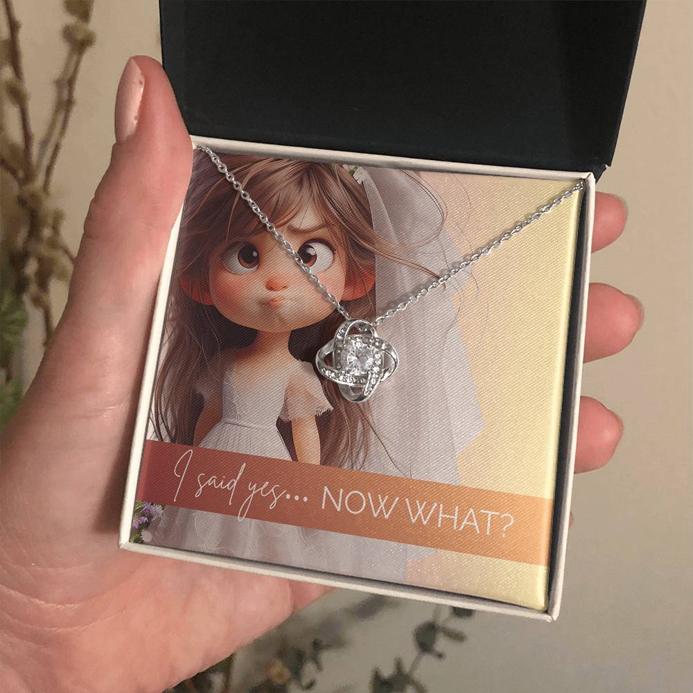 I Said Yes… Now What?