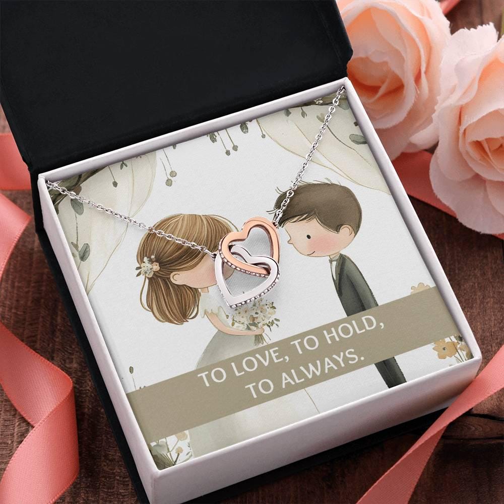 To love, to hold, to always
