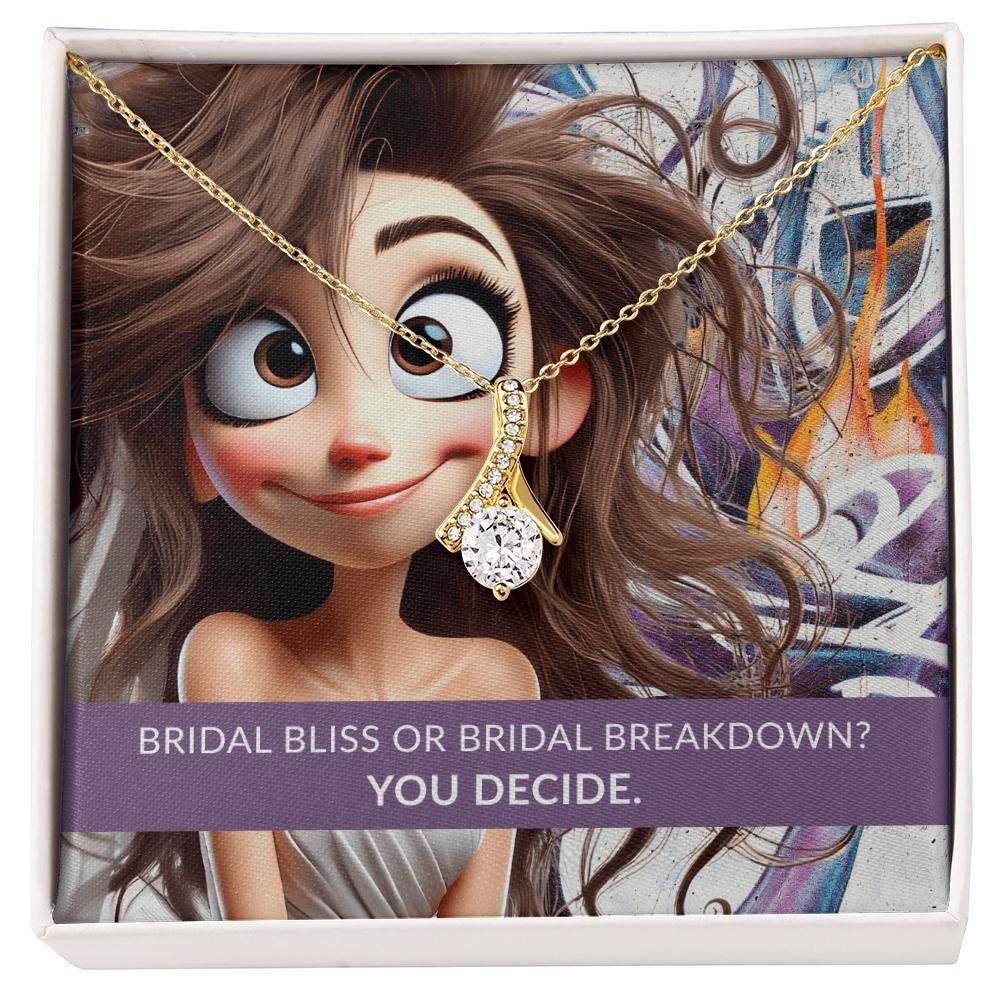 Bridal bliss or bridal breakdown? You decide.