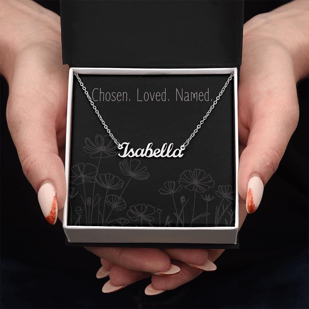 Custom Name Necklace, Personalized Necklace, “Chosen. Loved. Named.” Message Card | Personalized Jewelry Gift for Her