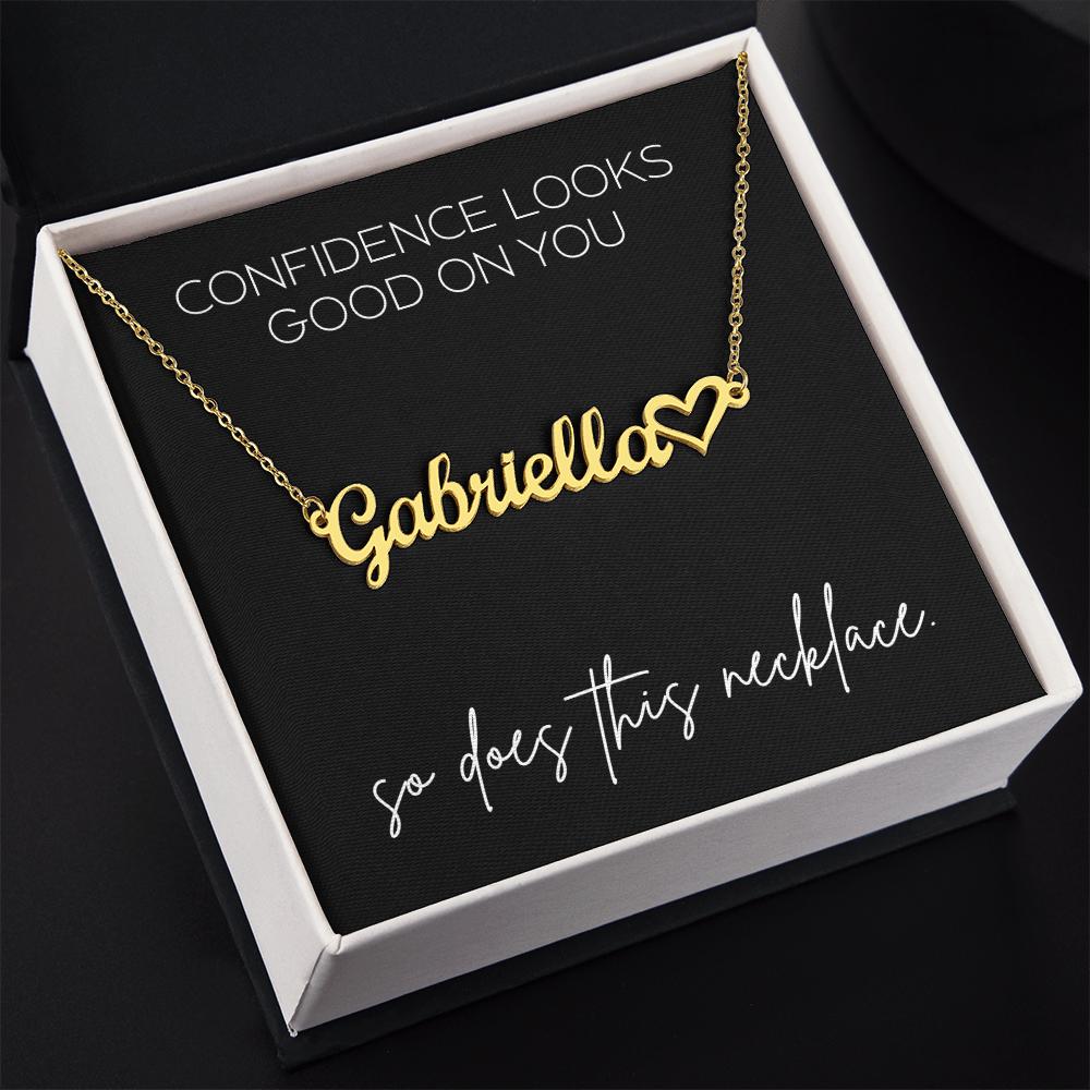 Confidence looks good on you… so does this necklace
