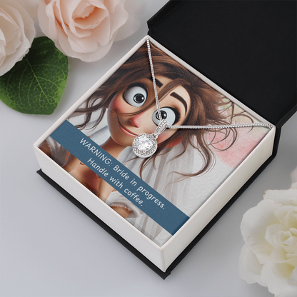 Bride in Progress